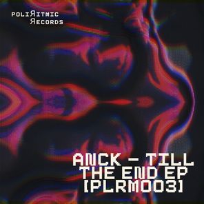 Till The End EP [PLRM003]
