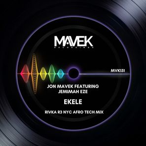Ekele (Rivka R3 NYC Afro Tech Mix)