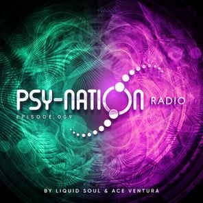 Psy-Nation Radio - Episode 009