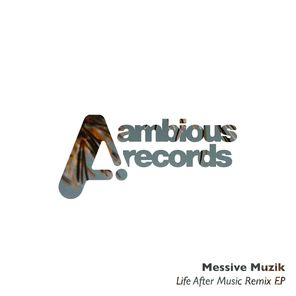 Life After Music Remixes