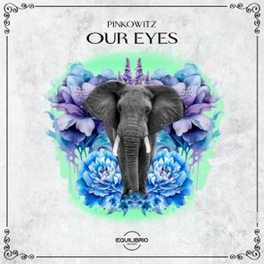 Our Eyes