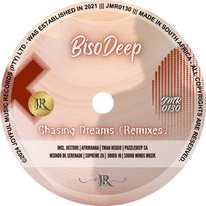 Chasing Dreams (Remixes)