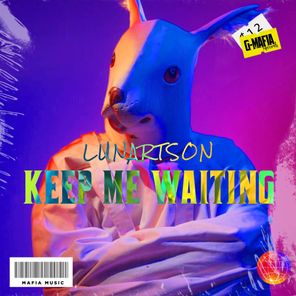 Keep Me Waiting