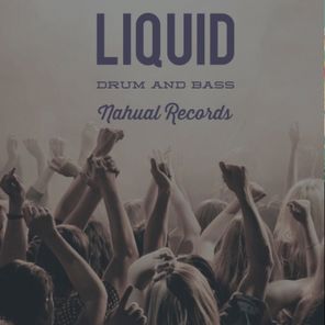 Liquid Drum and Bass