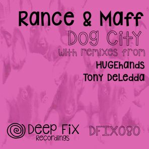 Dog City (The Remixes)