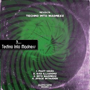 Techno into Madness