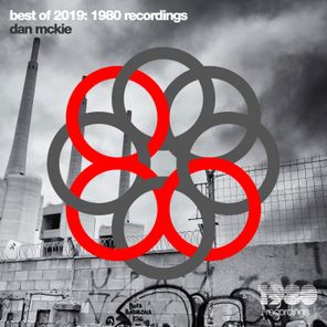 Best of 2019: 1980 Recordings (Compiled by dan McKie)