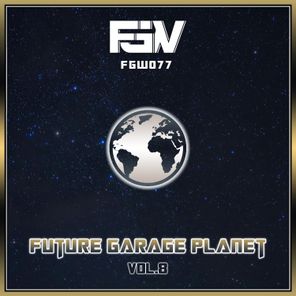 Future Garage Planet, Vol. 8