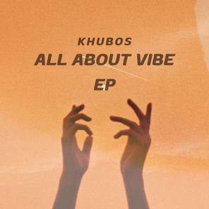 All About Vibe EP