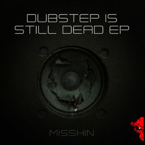 Dubstep is still Dead