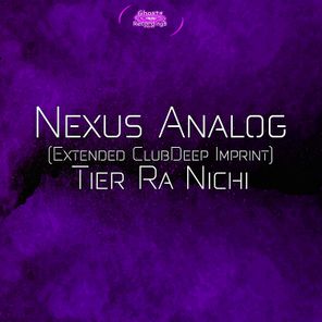 Nexus Analog (Extended ClubDeep Imprint 2)