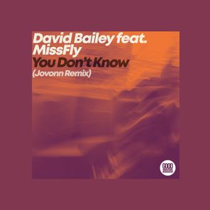 You Don't Know (Jovonn Remix)