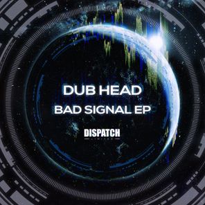 Bad Signal  EP