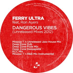 Dangerous Vibes Unreleased Mixes 2012