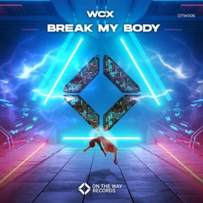 Break My Body (Extended Mix)