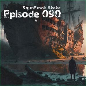 Sounemot State Episode 090