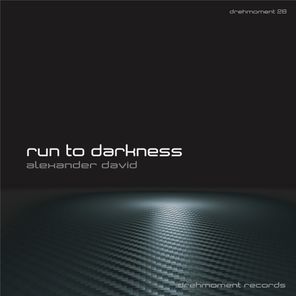 Run to Darkness