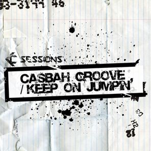 Casbah Groove / Keep on Jumpin'