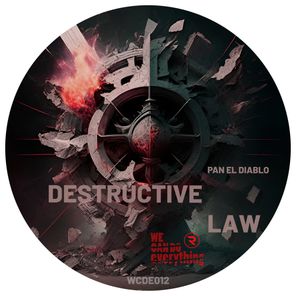 Destructive Law