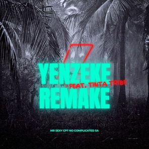 Yenzeke Remake