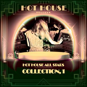 Hot House All Stars, Collection 1