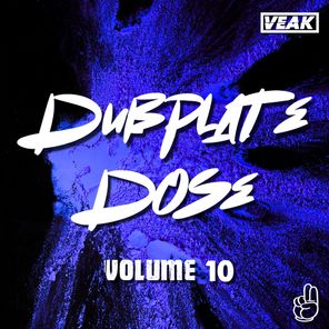 Dubplate Dose Volume 10