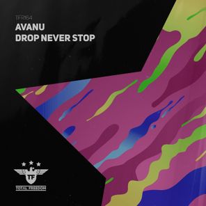 Drop Never Stop