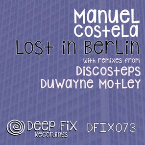 Lost in Berlin (The Remixes)