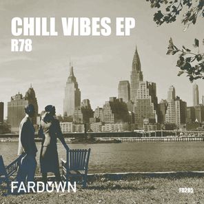 Chill Vibes EP