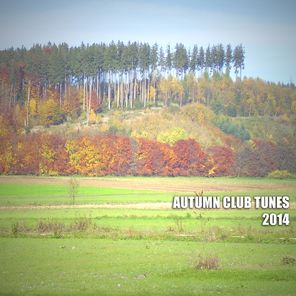 Autumn Club Tunes 2014