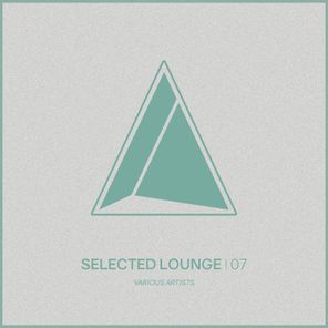 Selected Lounge, Vol.07