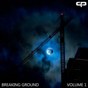 Breaking Ground Volume 1