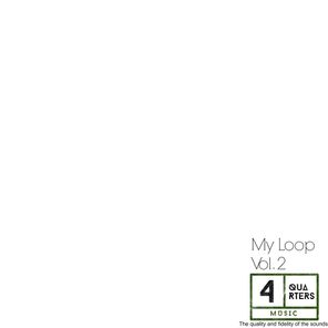 My Loop, Vol. 2