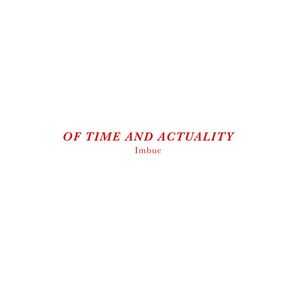 Of Time and Actuality