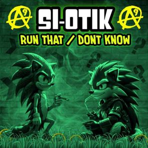 Run That / Dont Know