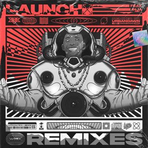 Launch (Urbandawn Remix)
