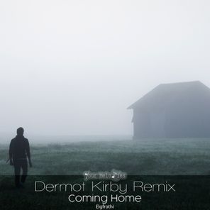 Coming Home (Dermot Kirby Remix)