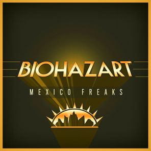 Mexico Freaks