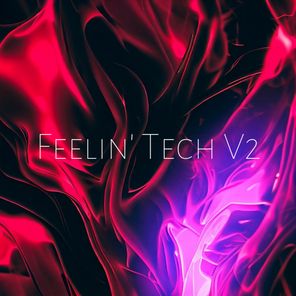 Feelin' Tech V2