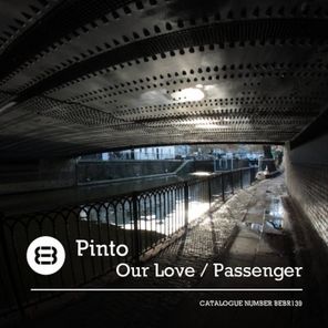 Our Love / Passenger