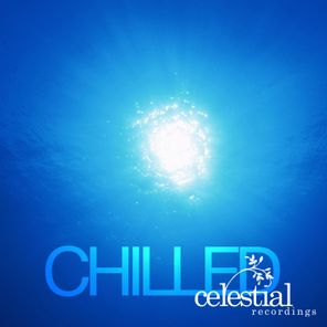 Celestial Recordings Chilled