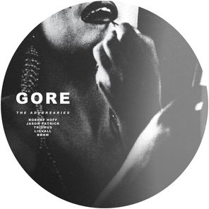 GORE: The Adversaries (Remixes)