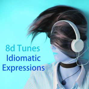 Idiomatic Expressions