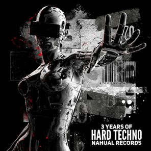 3 Years of Hard Techno