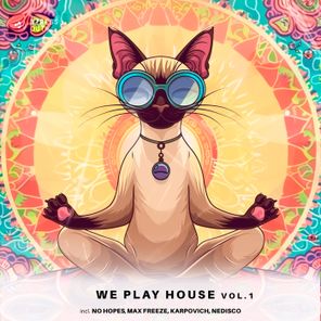 We Play House, Vol. 1