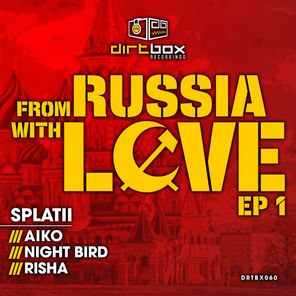 From Russia With Love EP 1