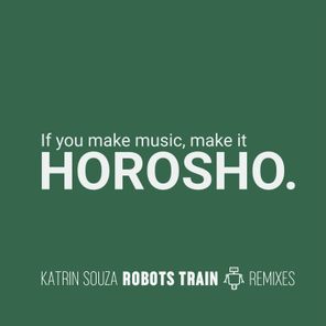 Robots Train Remixes