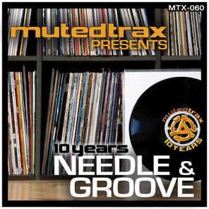 Muted Trax presents Needle & Groove