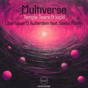 Multiverse (Remix)