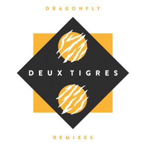 Dragonfly Remixes